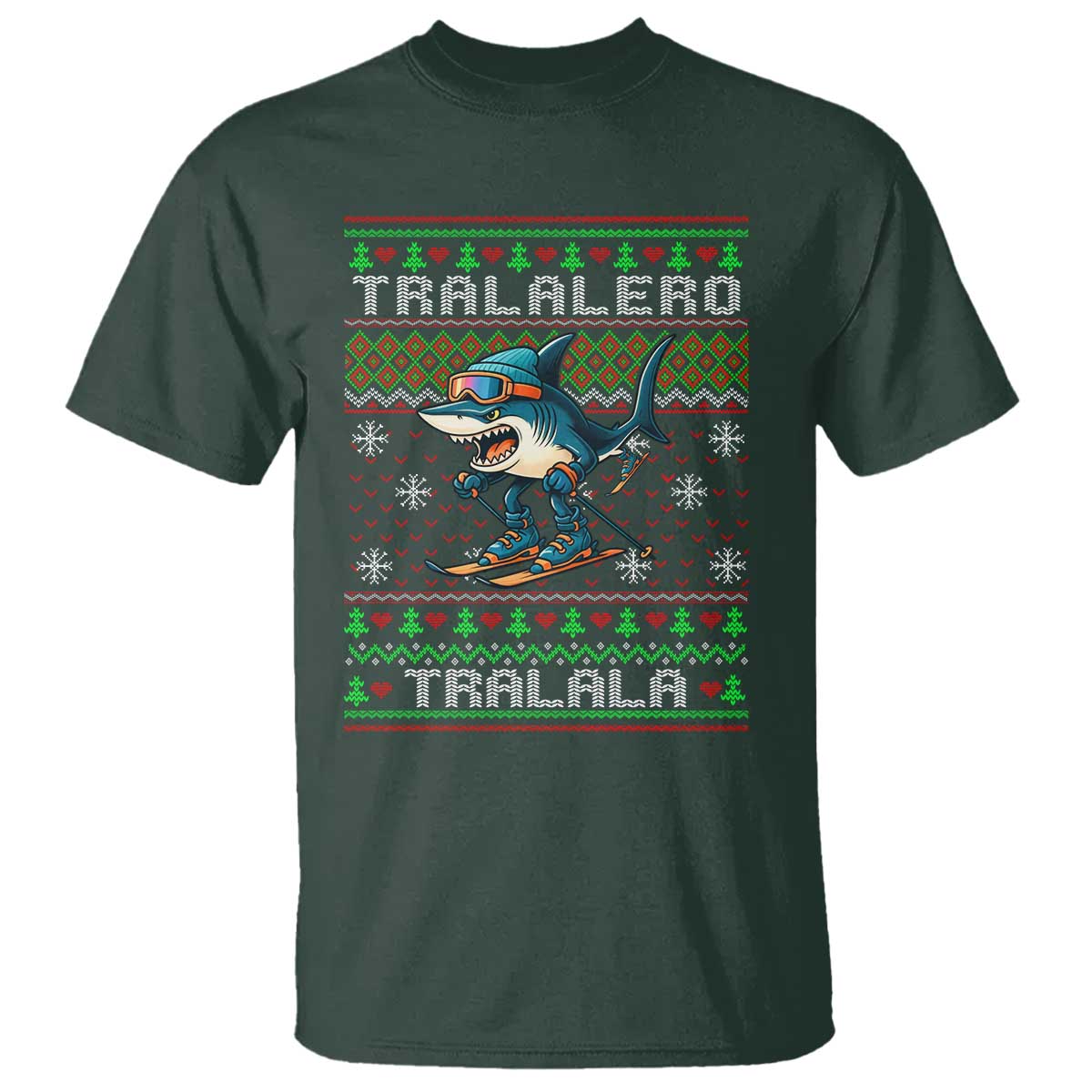 Tralalero Tralala Christmas Meme T Shirt Snowboard Ugly Xmas TS14 Dark Forest Green Print Your Wear