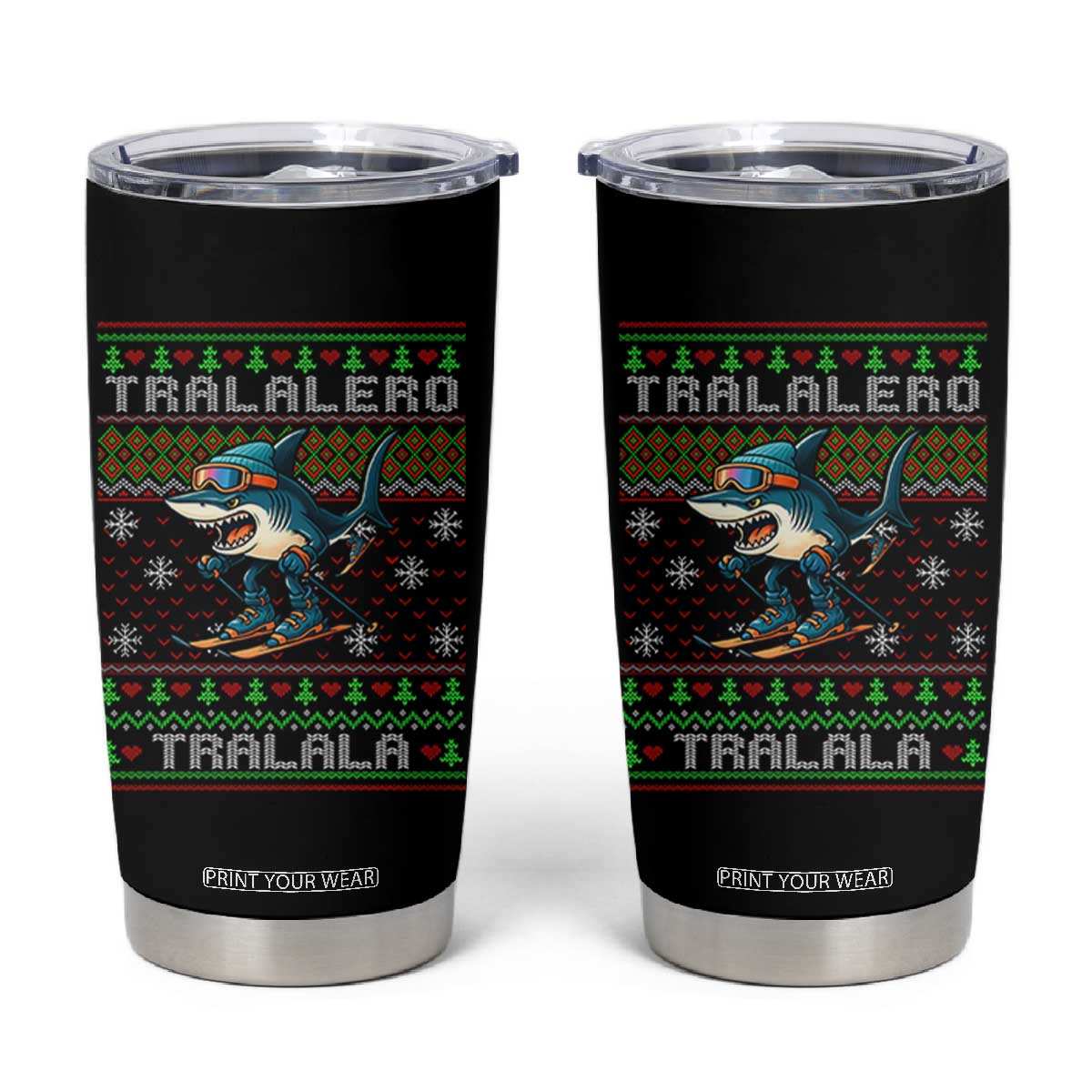 Tralalero Tralala Christmas Meme Tumbler Cup Snowboard Ugly Xmas TS14 Black Print Your Wear