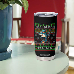 Tralalero Tralala Christmas Meme Tumbler Cup Snowboard Ugly Xmas TS14 Print Your Wear