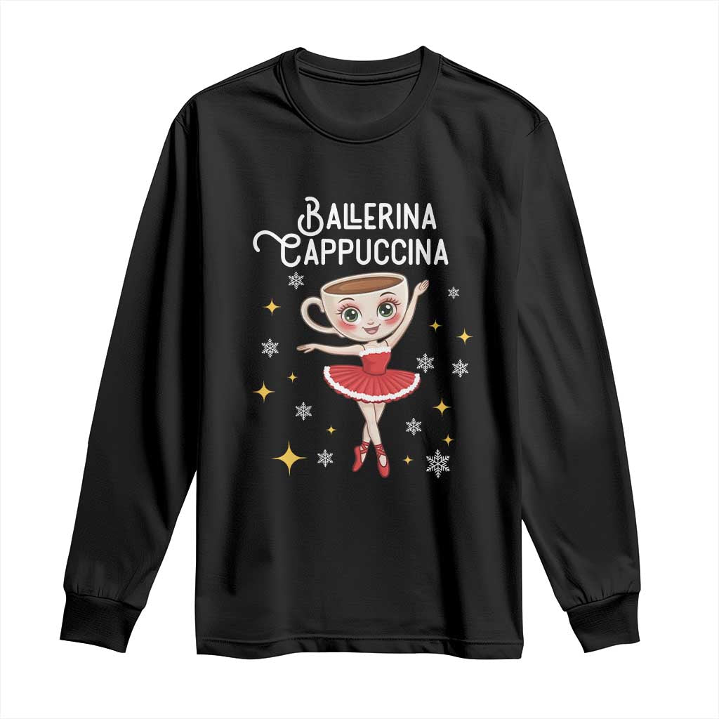 Ballerina Cappuccina Christmas Long Sleeve Shirt Italian Brainrot Meme TS14 Black Print Your Wear