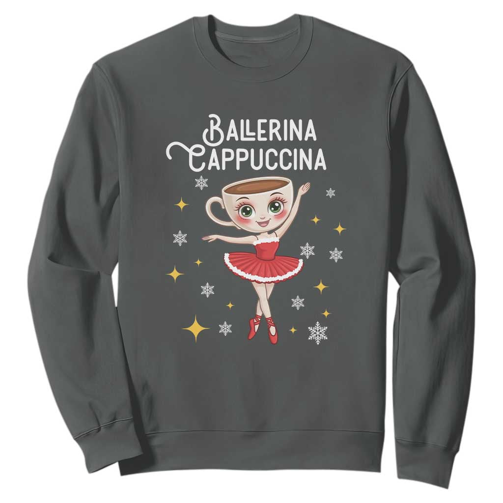 Ballerina Cappuccina Christmas Sweatshirt Italian Brainrot Meme TS14 Dark Heather Print Your Wear