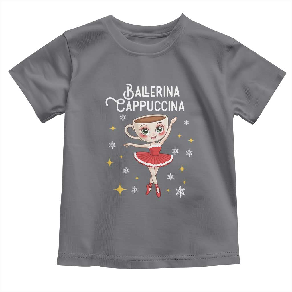 Ballerina Cappuccina Christmas Toddler T Shirt Italian Brainrot Meme TS14 Charcoal Print Your Wear