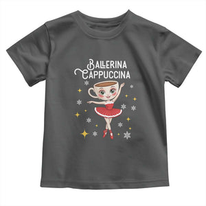 Ballerina Cappuccina Christmas Toddler T Shirt Italian Brainrot Meme TS14 Dark Heather Print Your Wear