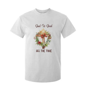 Cross Christian Christmas T Shirt For Kid God Is Good All The Time TS14 White Print Your Wear