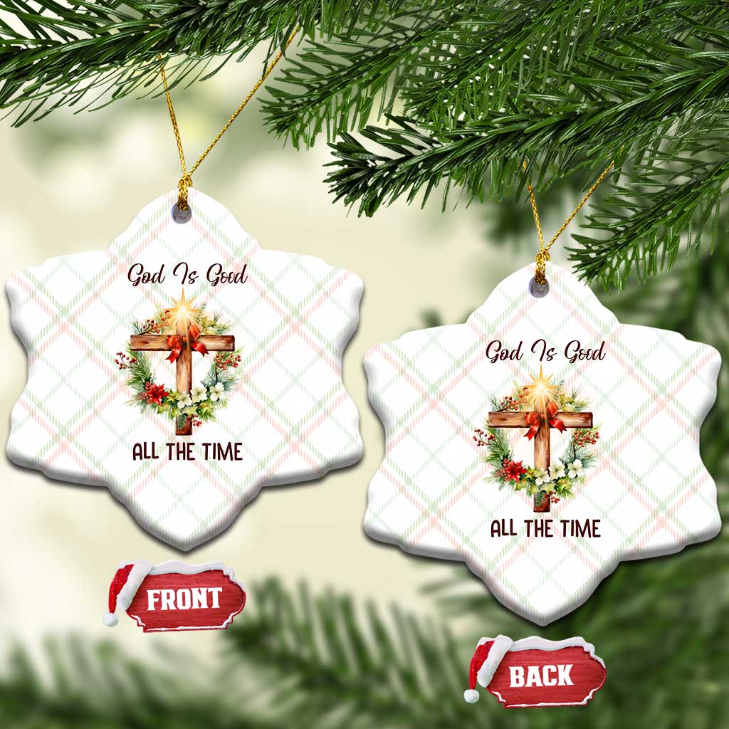 Cross Christian Christmas Ceramic Ornament God Is Good All The Time TS14 Print Your Wear