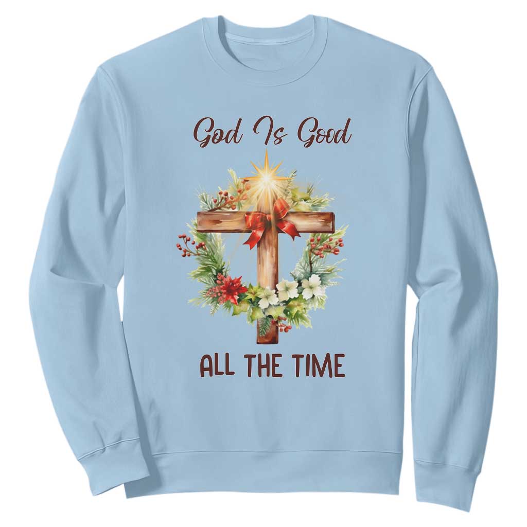 Cross Christian Christmas Sweatshirt God Is Good All The Time TS14 Light Blue Print Your Wear