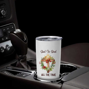 Cross Christian Christmas Tumbler Cup God Is Good All The Time TS14 Print Your Wear
