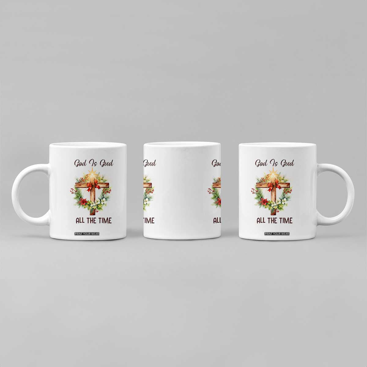 Cross Christian Christmas Coffee Mug God Is Good All The Time TS14 Print Your Wear
