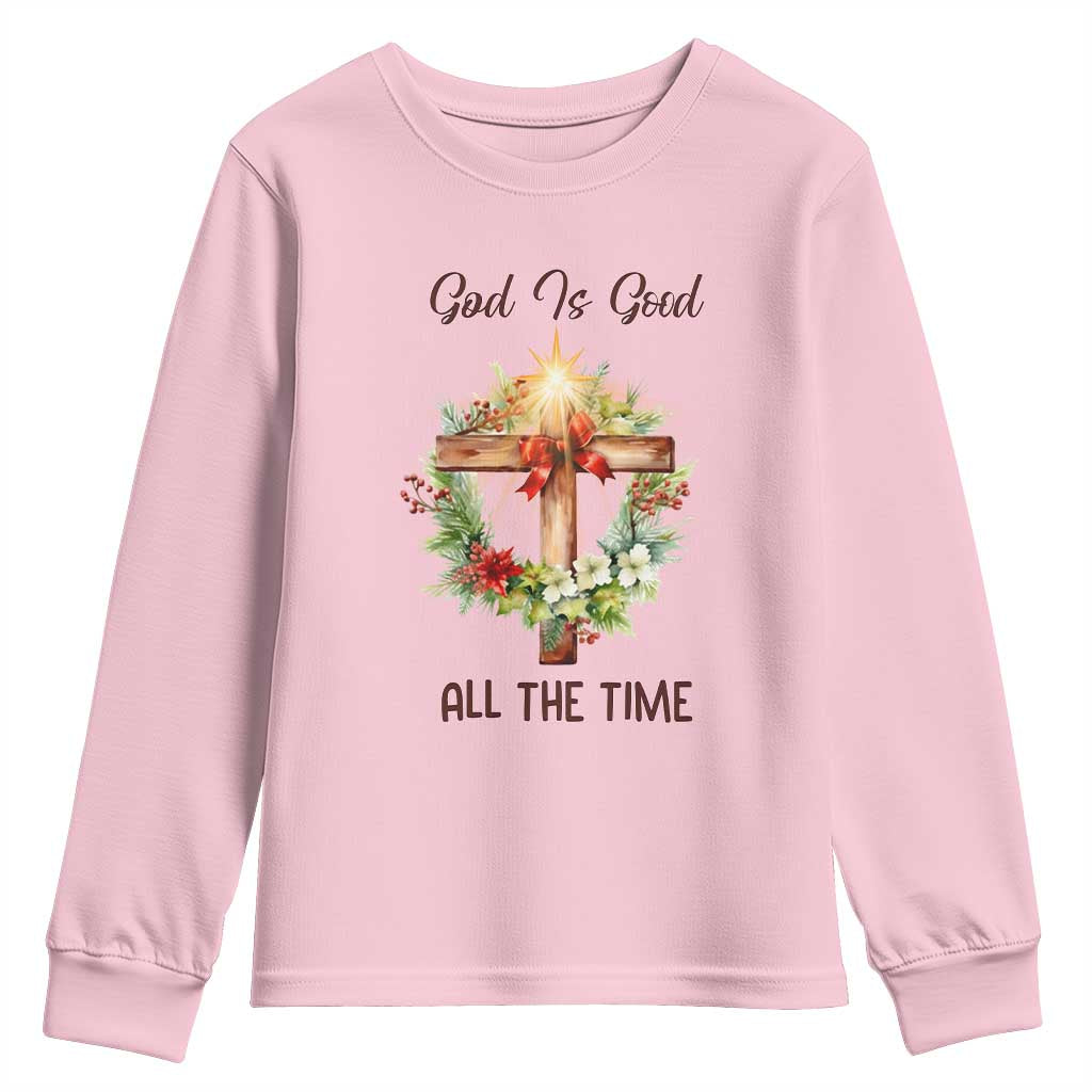Cross Christian Christmas Youth Sweatshirt God Is Good All The Time TS14 Light Pink Print Your Wear