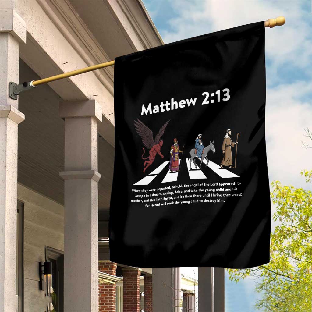 Jesus Christian Garden Flag Cross Bible Verse Matthew 2:13 TS14 Print Your Wear