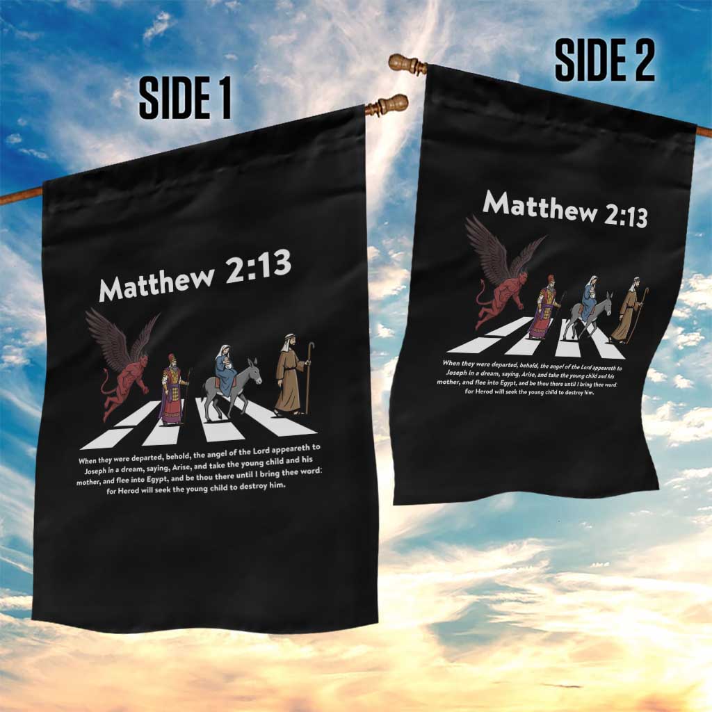 Jesus Christian Garden Flag Cross Bible Verse Matthew 2:13 TS14 Print Your Wear