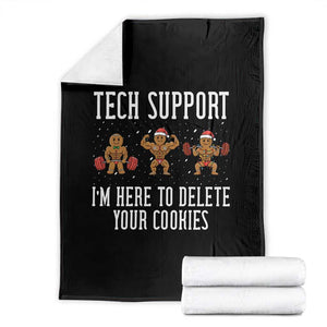 Tech Support Funny Christmas Throw Blanket Gingerbread I Am Here To Delete Your Cookies TS14 Black Print Your Wear