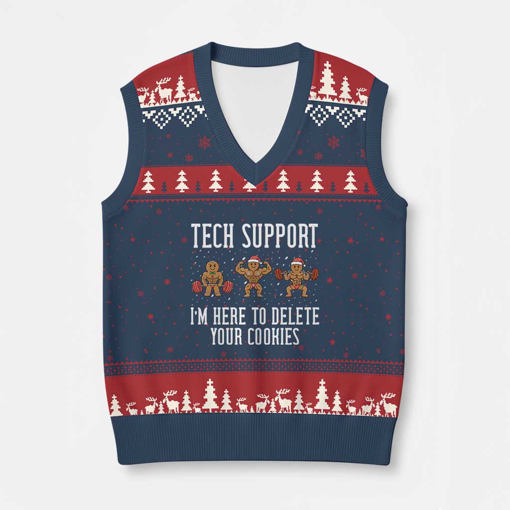 Tech Support Funny Xmas V-Neck Knit Sweater Vest Gingerbread I Am Here To Delete Your Cookies TS14 Navy Red Print Your Wear
