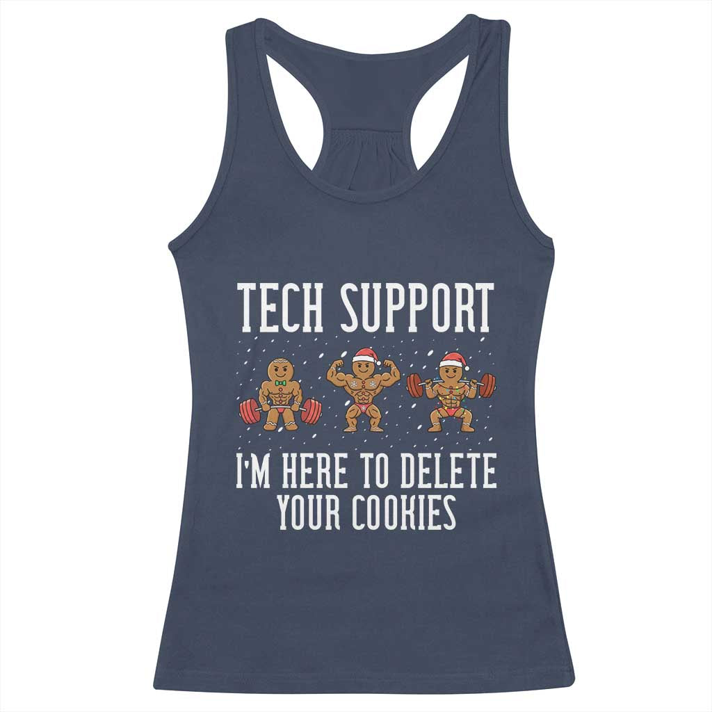 Tech Support Funny Christmas Racerback Tank Top Gingerbread I Am Here To Delete Your Cookies TS14 Navy Print Your Wear