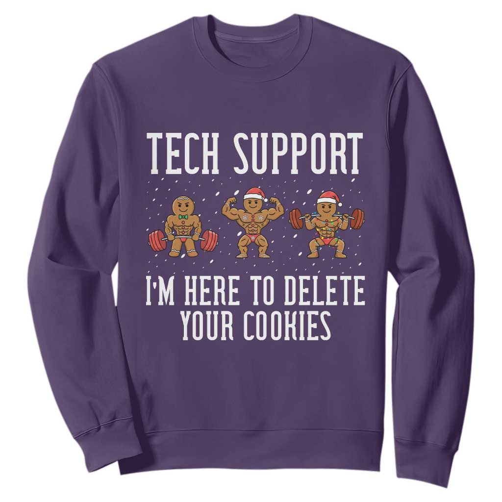 Tech Support Funny Christmas Sweatshirt Gingerbread I Am Here To Delete Your Cookies TS14 Purple Print Your Wear