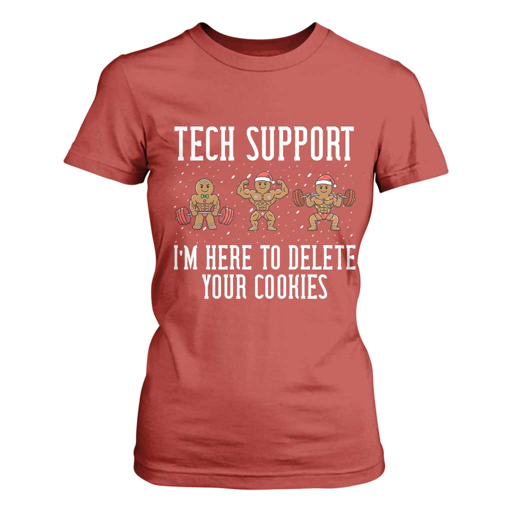 Tech Support Funny Christmas T Shirt For Women Gingerbread I Am Here To Delete Your Cookies TS14 Red Print Your Wear