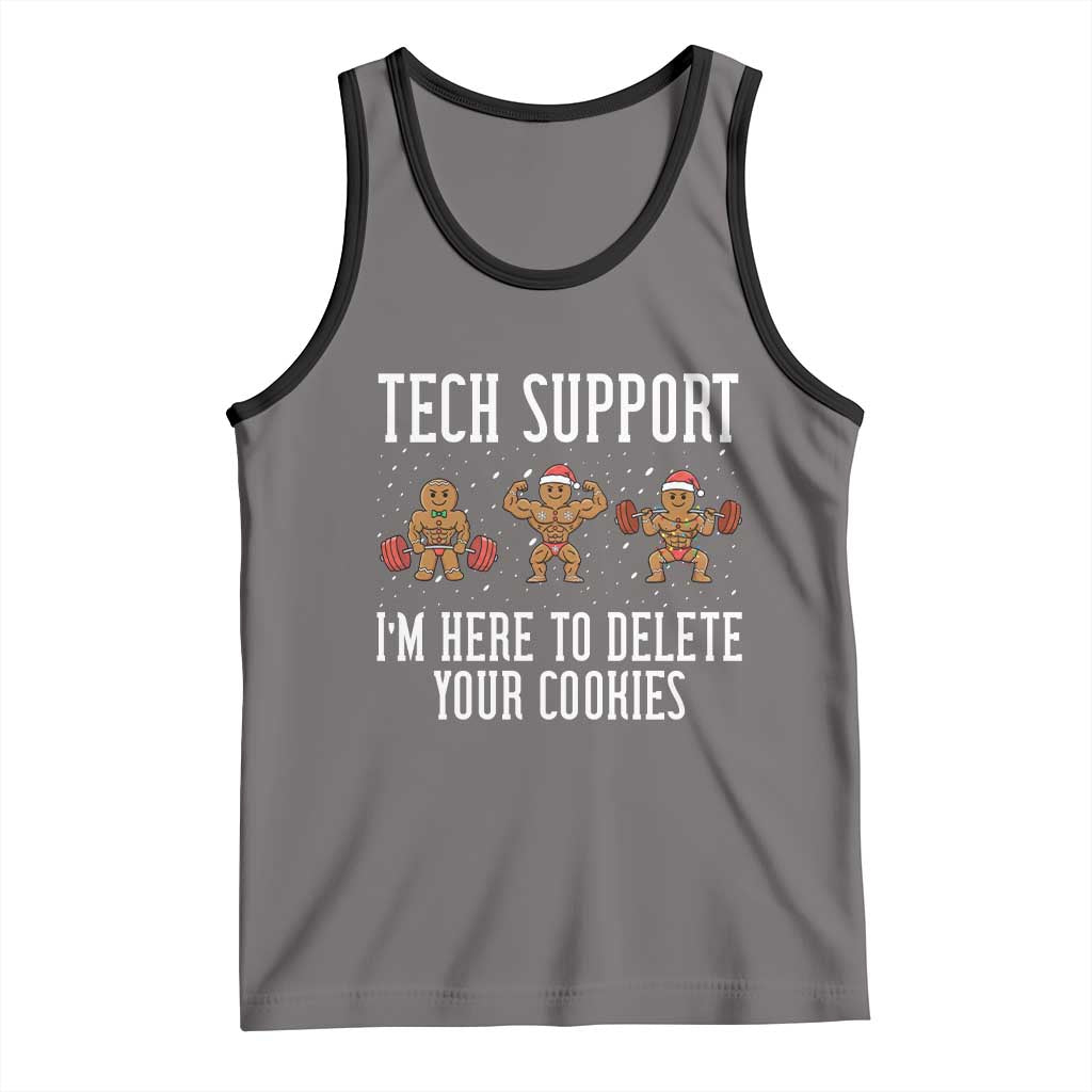 Tech Support Funny Christmas Tank Top Gingerbread I Am Here To Delete Your Cookies TS14 Deep Heather Black Print Your Wear