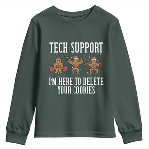 Tech Support Funny Christmas Youth Sweatshirt Gingerbread I Am Here To Delete Your Cookies TS14 Dark Forest Green Print Your Wear