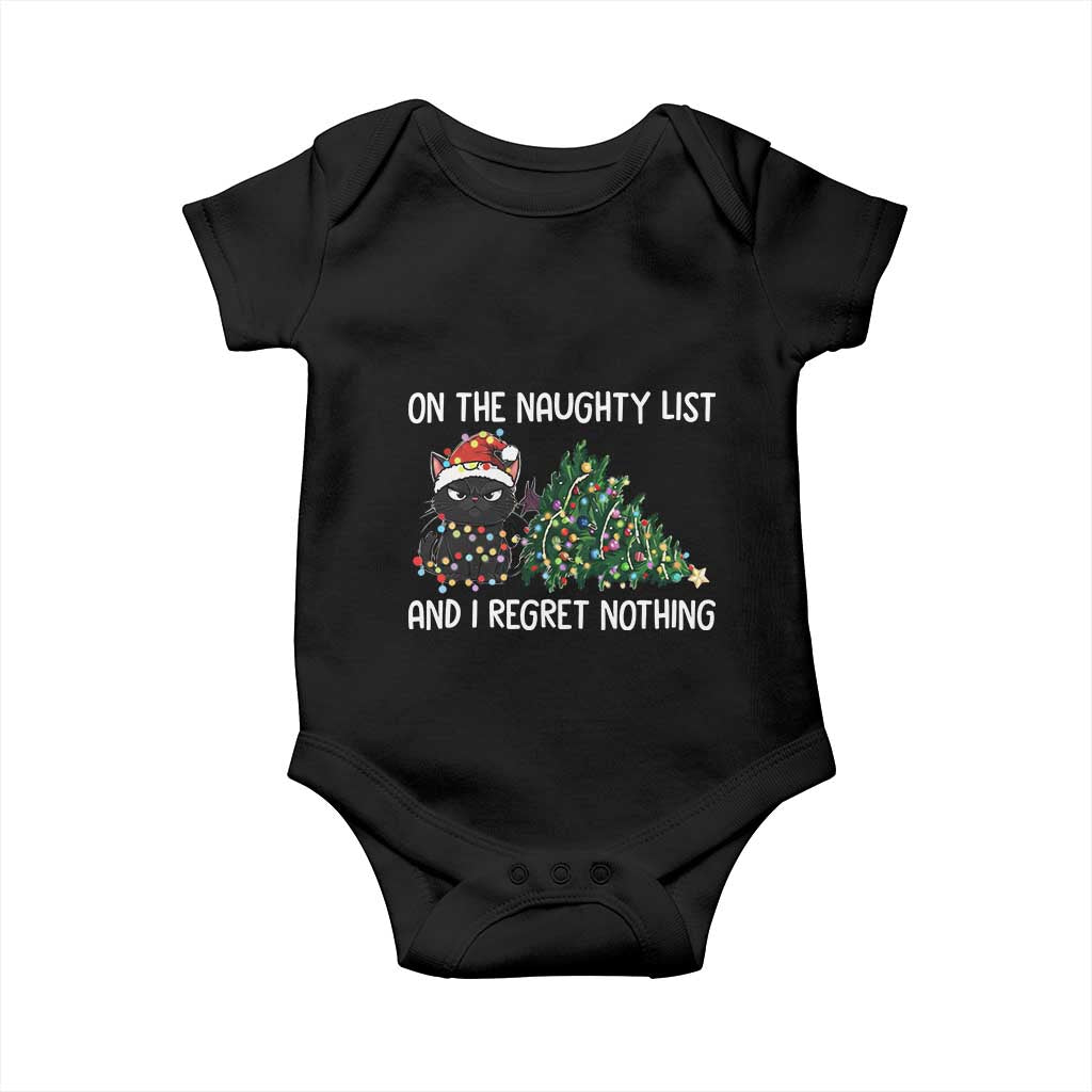 Funny Cat Christmas Baby Onesie On The Naughty List And I Regret Nothing TS14 Black Print Your Wear