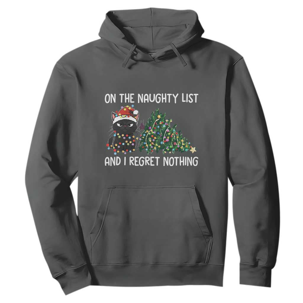Funny Cat Christmas Hoodie On The Naughty List And I Regret Nothing TS14 Dark Heather Print Your Wear