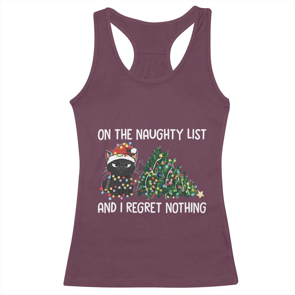 Funny Cat Christmas Racerback Tank Top On The Naughty List And I Regret Nothing TS14 Maroon Print Your Wear