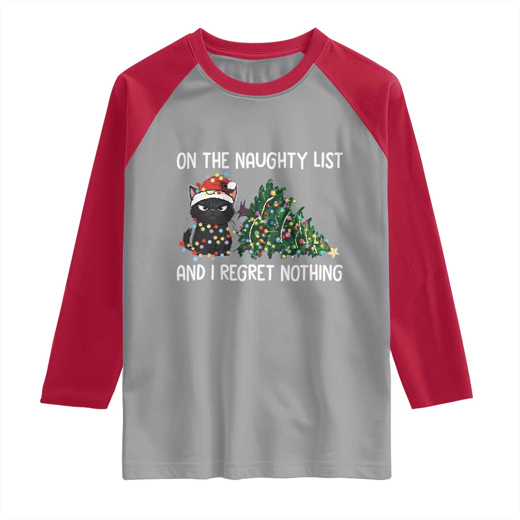 Funny Cat Christmas Raglan Shirt On The Naughty List And I Regret Nothing TS14 Sport Gray Red Print Your Wear