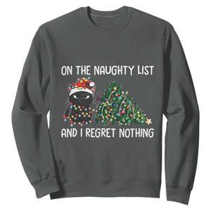 Funny Cat Christmas Sweatshirt On The Naughty List And I Regret Nothing TS14 Dark Heather Print Your Wear