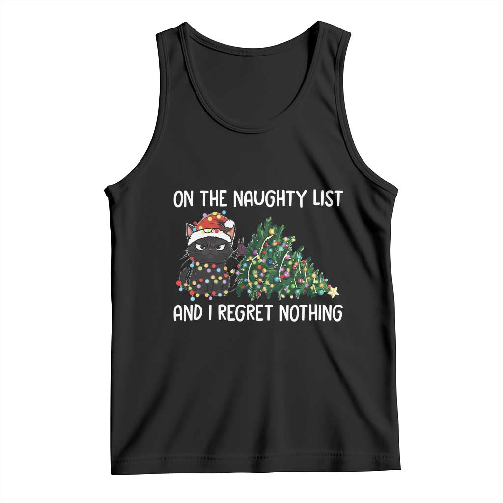 Funny Cat Christmas Tank Top On The Naughty List And I Regret Nothing TS14 Black Print Your Wear