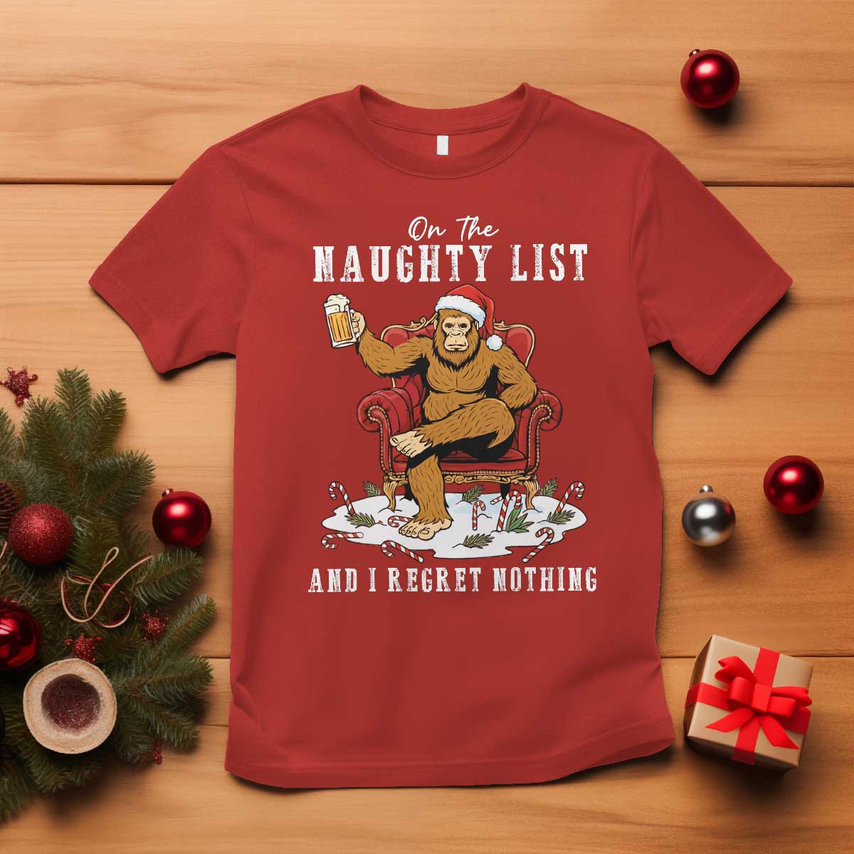 Funny Bigfoot Christmas T Shirt On The Naughty List And I Regret Nothing TS14 Red Print Your Wear