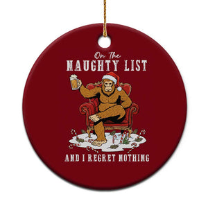 Funny Bigfoot Xmas Ceramic Ornament On The Naughty List And I Regret Nothing TS14 1pc Red Print Your Wear
