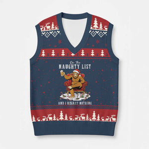 Funny Bigfoot Xmas V-Neck Knit Sweater Vest On The Naughty List And I Regret Nothing TS14 Navy Red Print Your Wear