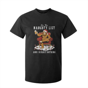 Funny Bigfoot Christmas T Shirt For Kid On The Naughty List And I Regret Nothing TS14 Black Print Your Wear