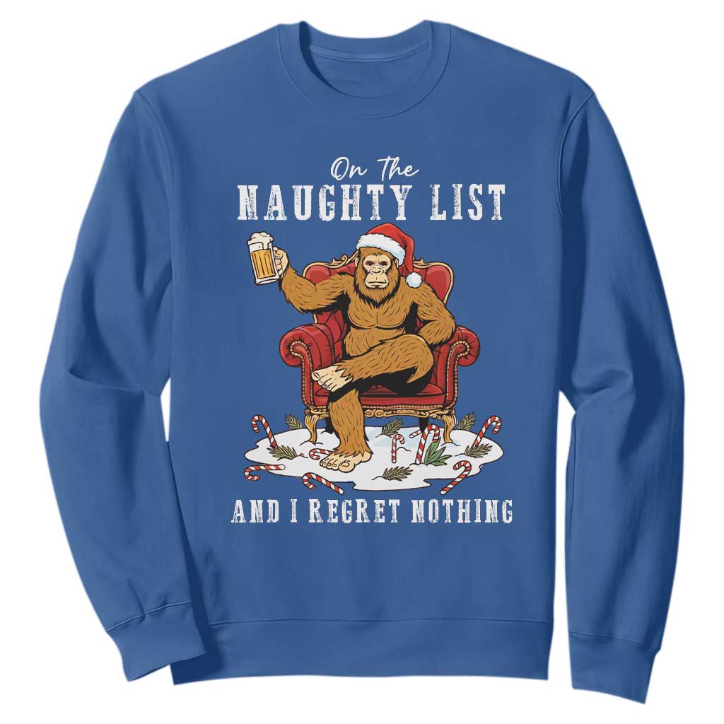 Funny Bigfoot Christmas Sweatshirt On The Naughty List And I Regret Nothing TS14 Royal Blue Print Your Wear