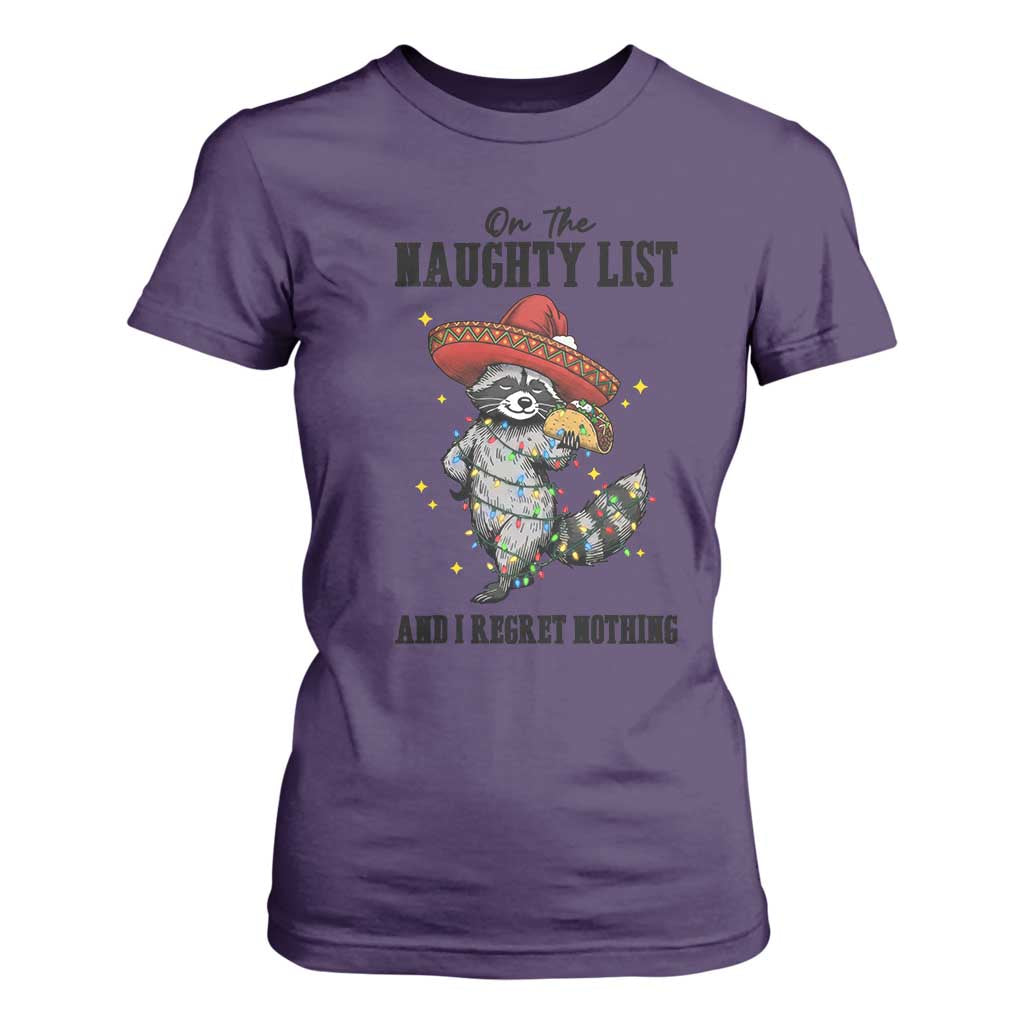 Funny Mexican Racoon Taco Christmas T Shirt For Women On The Naughty List And I Regret Nothing TS14 Purple Print Your Wear