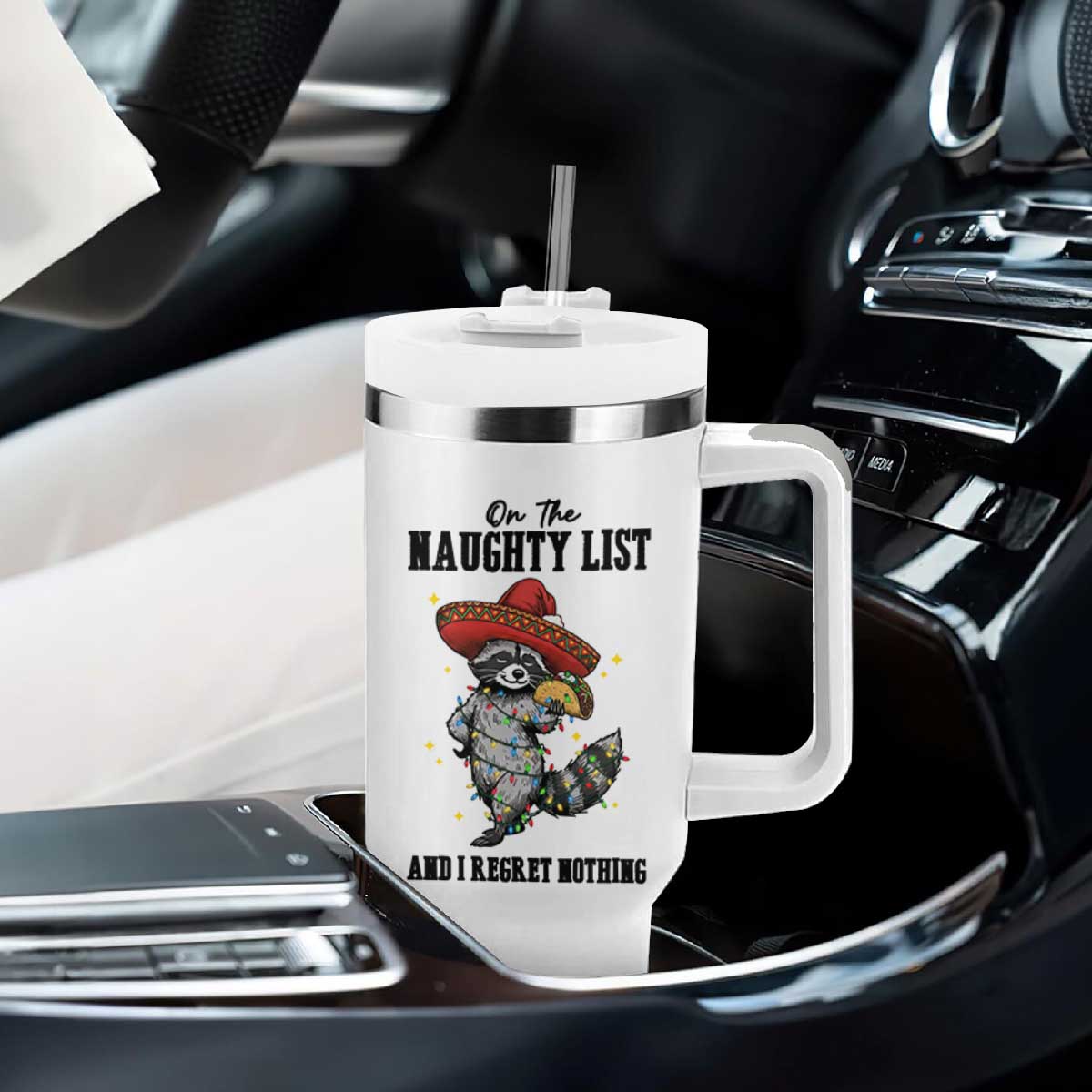 Funny Mexican Racoon Taco Christmas Tumbler With Handle On The Naughty List And I Regret Nothing TS14 Print Your Wear