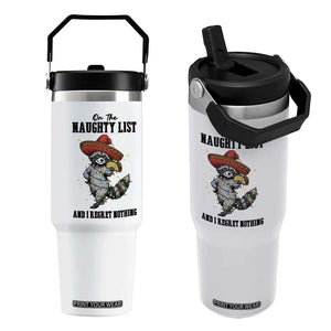 Funny Mexican Racoon Taco Christmas Flip Straw Tumbler On The Naughty List And I Regret Nothing TS14 One Size: 30 oz White Print Your Wear