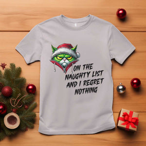 Funny Cat Green Christmas T Shirt On The Naughty List And I Regret Nothing TS14 Ice Gray Print Your Wear