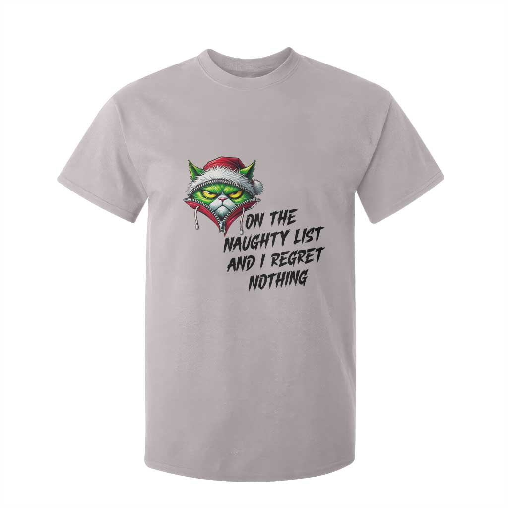 Funny Cat Green Christmas T Shirt For Kid On The Naughty List And I Regret Nothing TS14 Ice Gray Print Your Wear