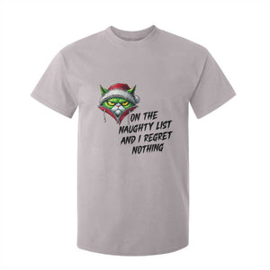 Funny Cat Green Christmas T Shirt For Kid On The Naughty List And I Regret Nothing TS14 Ice Gray Print Your Wear