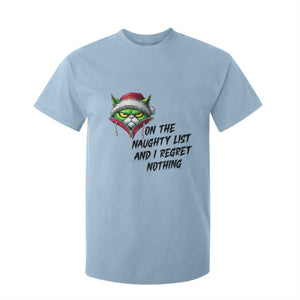 Funny Cat Green Christmas T Shirt For Kid On The Naughty List And I Regret Nothing TS14 Light Blue Print Your Wear