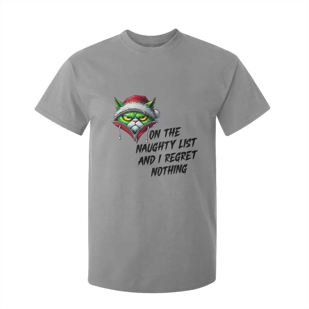 Funny Cat Green Christmas T Shirt For Kid On The Naughty List And I Regret Nothing TS14 Sport Gray Print Your Wear