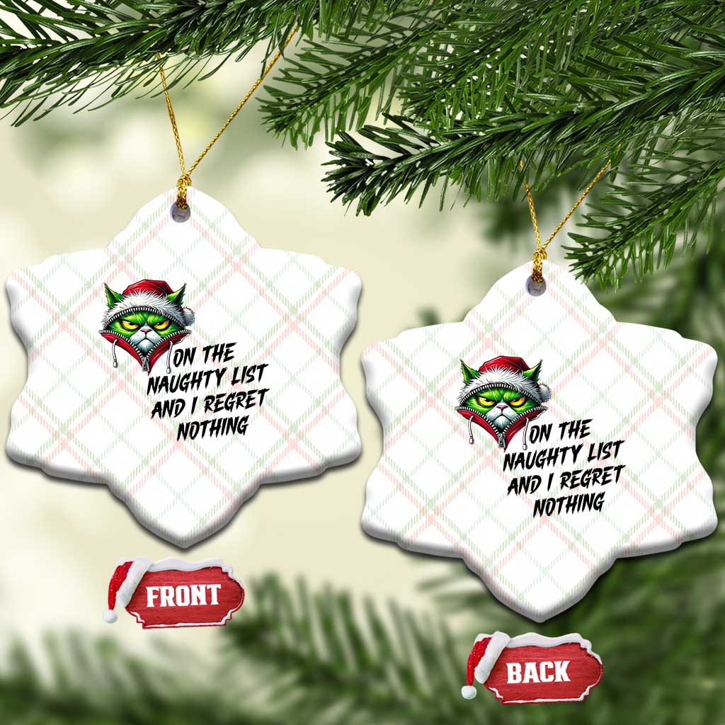 Funny Cat Green Xmas Ceramic Ornament On The Naughty List And I Regret Nothing TS14 Print Your Wear