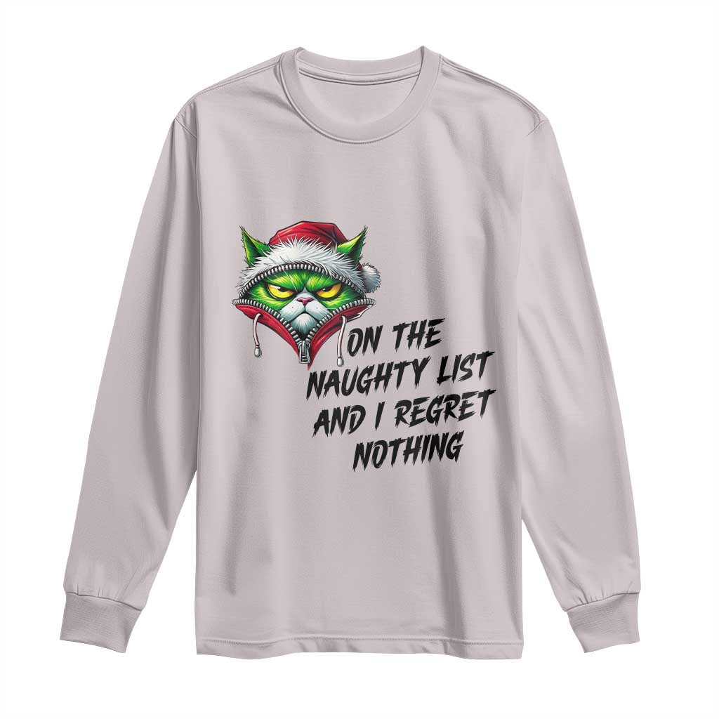Funny Cat Green Christmas Long Sleeve Shirt On The Naughty List And I Regret Nothing TS14 Ice Gray Print Your Wear