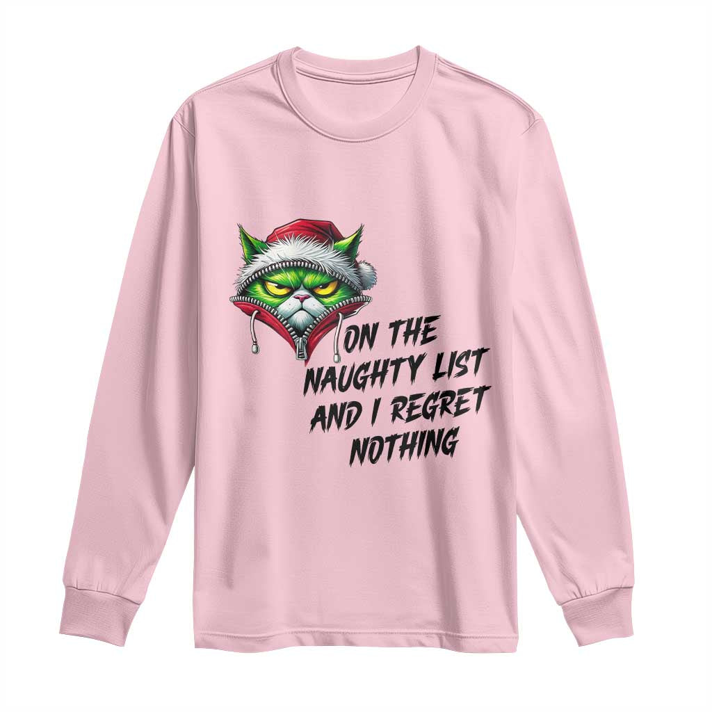 Funny Cat Green Christmas Long Sleeve Shirt On The Naughty List And I Regret Nothing TS14 Light Pink Print Your Wear