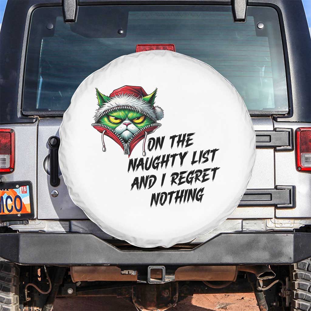Funny Cat Green Christmas Spare Tire Cover On The Naughty List And I Regret Nothing TS14 No hole White Print Your Wear