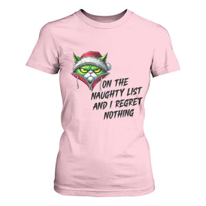 Funny Cat Green Christmas T Shirt For Women On The Naughty List And I Regret Nothing TS14 Light Pink Print Your Wear