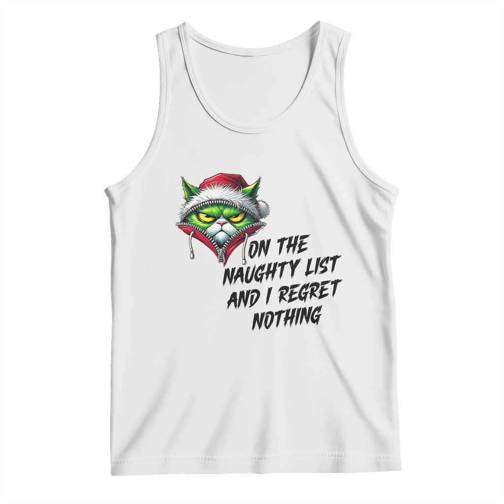 Funny Cat Green Christmas Tank Top On The Naughty List And I Regret Nothing TS14 White Print Your Wear
