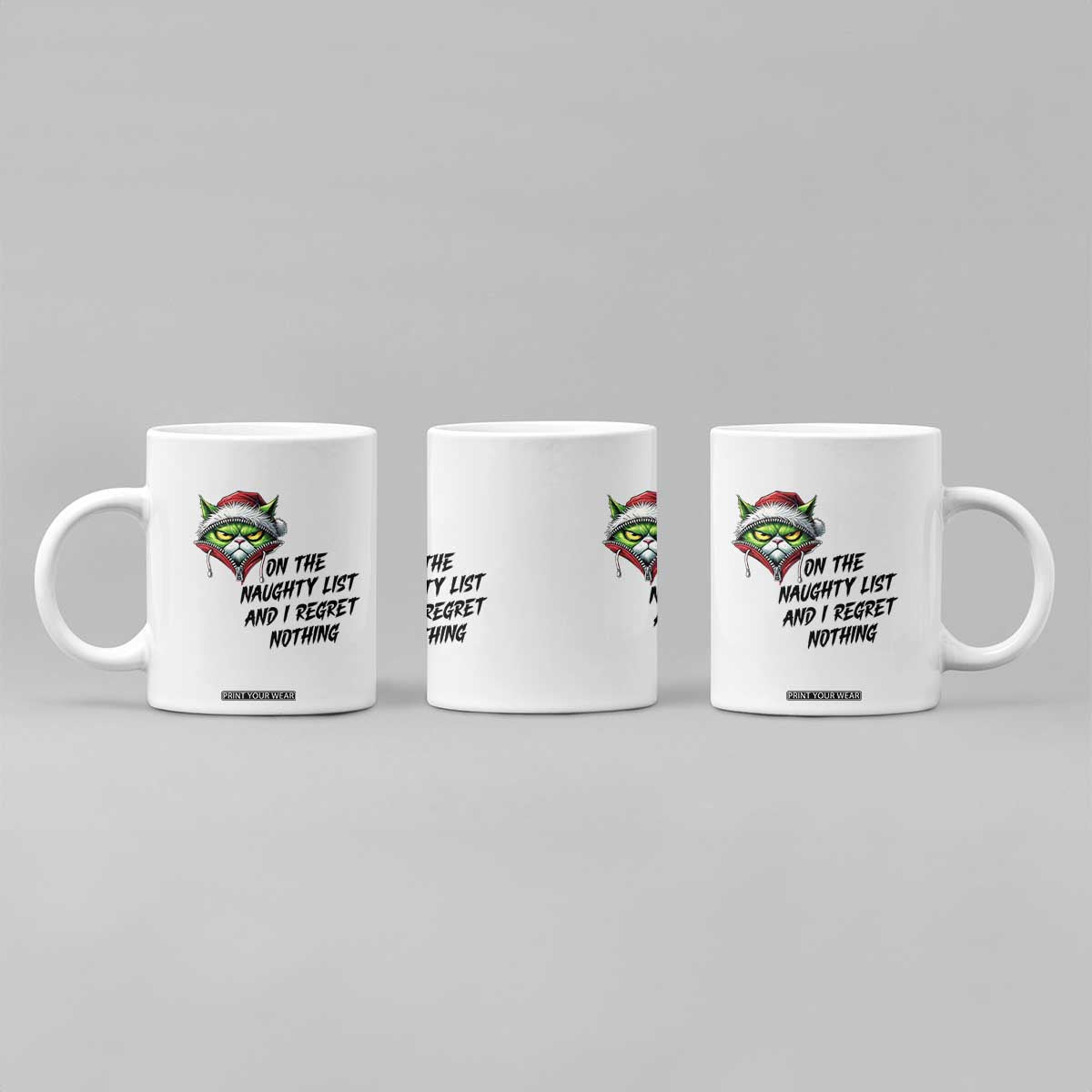 Funny Cat Green Christmas Coffee Mug On The Naughty List And I Regret Nothing TS14 Print Your Wear