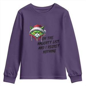 Funny Cat Green Christmas Youth Sweatshirt On The Naughty List And I Regret Nothing TS14 Purple Print Your Wear