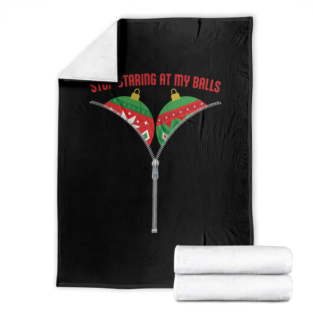 Funny Dirty Christmas Throw Blanket Stop Staring At My Balls TS14 Black Print Your Wear